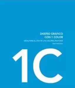 Diseño Grafico Con 1 Y 2 Colores - Ideas para El Uso de Los Colores Pantone
