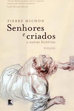 Senhores e criados e outras histórias 