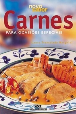 Carnes: para Ocasiões Especiais