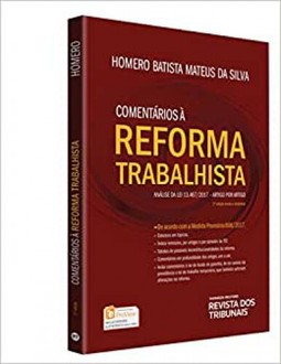 Comentários À Reforma Trabalhista