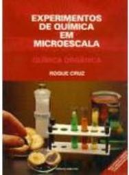 Experimentos de Química em Microescala: Química Orgânica