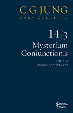Mysterium Coniunctionis: epílogo; Aurora Consurgens - Parte 3