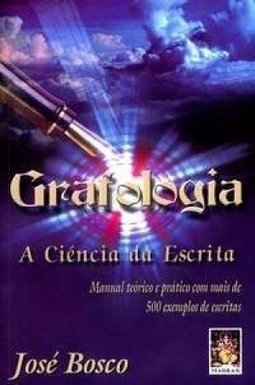 Grafologia - A Ciência da Escrita