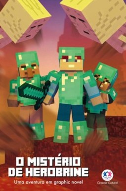 Minecrafit - O mistério de Herobrine: uma aventura em graphic novel