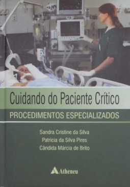 Cuidando do paciente crítico: procedimentos especializados