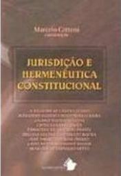 Jurisdição e Hermenêutica Constitucional