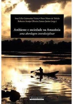 AMBIENTE E SOCIEDADE NA AMAZONIA...INTERDISCIPLINAR