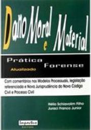 Dano Moral e Material