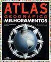 Atlas Geográfico Melhoramentos Brasil - 1 grau