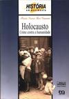 Holocausto: Crime Contra a Humanidade