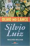 Olho no Lance: Silvio Luiz
