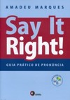 Say it right!: guia prático de pronúncia