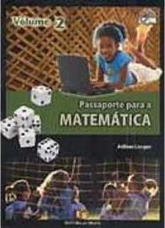 Passaporte para a Matemática: Volume 2 - 7º Ano Ens. Fundam.