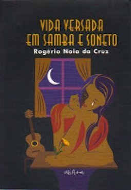 Vida Versada em Samba e Soneto