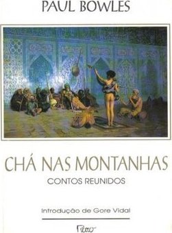 Chá nas Montanhas: Contos Reunidos