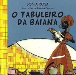 Tabuleiro da Baiana, O