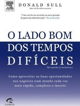 O LADO BOM DOS TEMPOS DIFICEIS