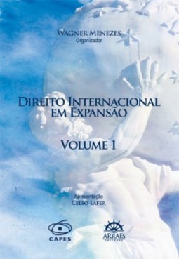 Direito internacional em expansão: anais do 10º Congresso Brasileiro de Direito Internacional
