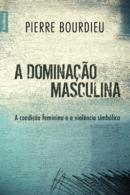 A dominação masculina (Ed. Bolso)