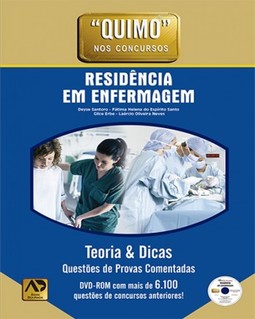 Residência em enfermagem: teoria e dicas: questões de provas comentadas
