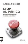Stop Al Panico: Autoterapia Para Evitar Las Crisis de Ansiedad: 7