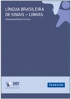 Língua Brasileira de Sinais: Libras