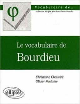 Le Vocabulaire de Bourdieu