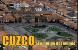Cusco - El ombligo del mundo