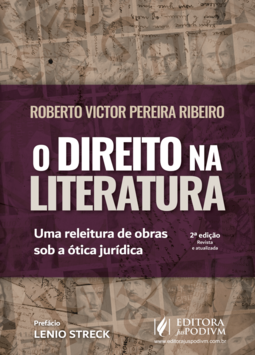 O direito na literatura: uma releitura de obras sob a ótica jurídica