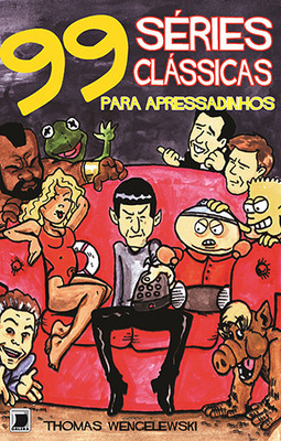 99 séries clássicas de TV para apressadinhos