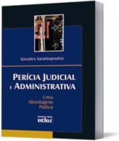 Perícia Judicial e Administrativa