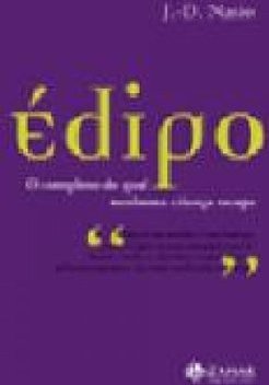 Édipo: o Complexo do Qual Nenhuma Criança Escapa