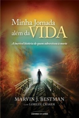 MINHA JORNADA ALEM DA VIDA