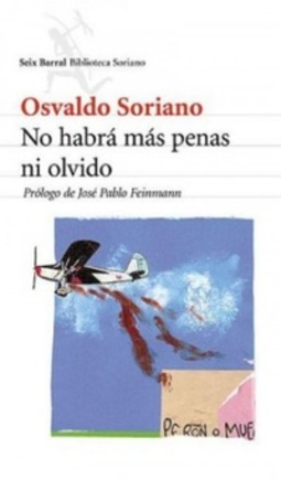 No habrá más penas ni olvido (Biblioteca Soriano)