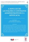 A nova lei de licitações e contratos administrativos e a advocacia