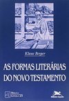 As Formas Literárias do Novo Testamento