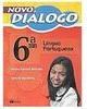 Novo Diálogo: Língua Portuguesa - 6 série - 1 grau