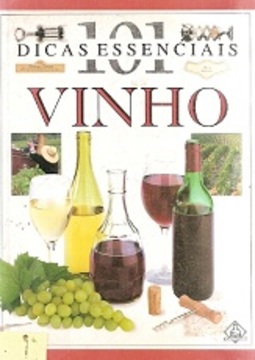 Vinho - Dicas Essenciais