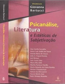 Psicanálise, literatura e estéticas de subjetivação