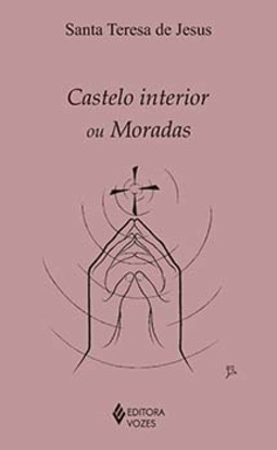 Castelo interior ou moradas