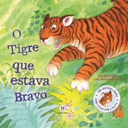 O tigre que estava bravo