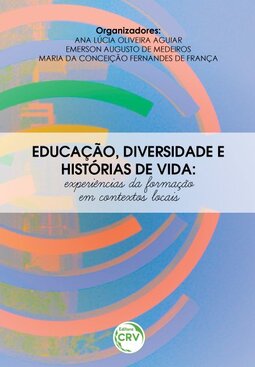 Educação, diversidade e histórias de vida: experiências da formação em contextos locais