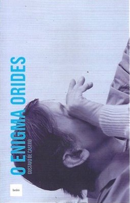 ENIGMA ORIDES, O