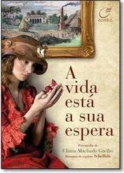 A VIDA ESTÁ A SUA ESPERA