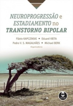 Neuroprogressão e estadiamento no transtorno bipolar