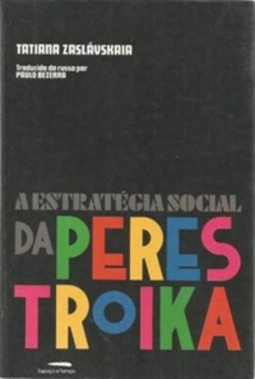 A Estratégia Social da Perestroika