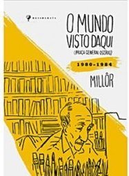 O MUNDO VISTO DAQUI