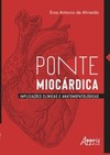 Ponte miocárdica: implicações clínicas e anatomopatológicas