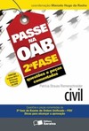 Passe na OAB 2ª fase - Questões e peças comentadas: civil