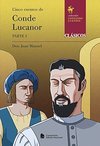 Cinco Cuentos de Conde Lucanor: Parte 1